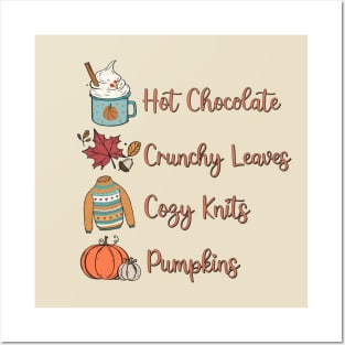 Hot Chocolate, Crunchy Leaves, Cozy Knits, Pumpkins Posters and Art